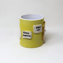 Load image into Gallery viewer, MORNING MUG: SHUT UP #5