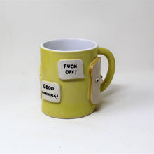 Load image into Gallery viewer, MORNING MUG: FUCK OFF #1
